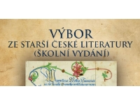 Školní vydání Výboru ze starší české literatury