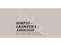 Nové číslo časopisu Korpus – gramatika – axiologie