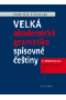 Velká akademická gramatika spisovné češtiny: II. díl, Morfologie